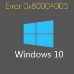 0x80004005 Windows 10 доступ по сети